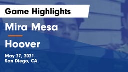 Mira Mesa  vs Hoover  Game Highlights - May 27, 2021