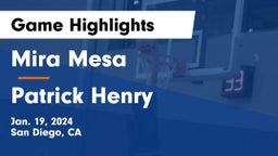 Mira Mesa  vs Patrick Henry  Game Highlights - Jan. 19, 2024