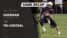 Recap: Sheridan  vs. Tri-Central 2015