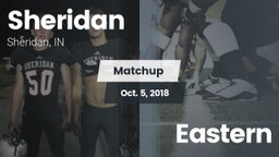 Matchup: Sheridan vs. Eastern 2018