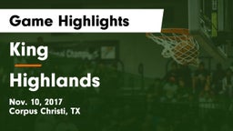 King  vs Highlands  Game Highlights - Nov. 10, 2017