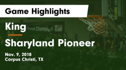 King  vs Sharyland Pioneer  Game Highlights - Nov. 9, 2018