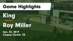 King  vs Roy Miller  Game Highlights - Jan. 22, 2019