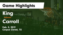 King  vs Carroll  Game Highlights - Feb. 5, 2019