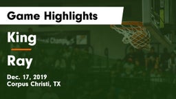 King  vs Ray  Game Highlights - Dec. 17, 2019