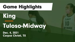 King  vs Tuloso-Midway  Game Highlights - Dec. 4, 2021