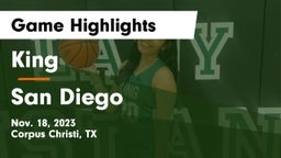 King  vs San Diego  Game Highlights - Nov. 18, 2023