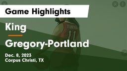 King  vs Gregory-Portland  Game Highlights - Dec. 8, 2023