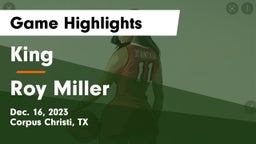 King  vs Roy Miller  Game Highlights - Dec. 16, 2023