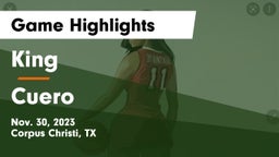 King  vs Cuero Game Highlights - Nov. 30, 2023