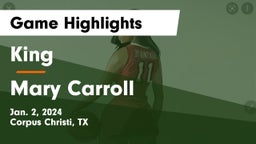 King  vs Mary Carroll  Game Highlights - Jan. 2, 2024