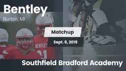 Matchup: Bentley  vs. Southfield Bradford Academy 2019