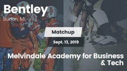 Matchup: Bentley  vs. Melvindale Academy for Business & Tech 2019
