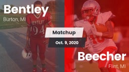 Matchup: Bentley  vs. Beecher  2020