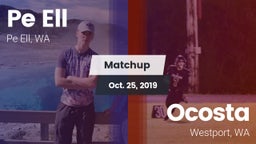 Matchup: Pe Ell vs. Ocosta  2019