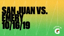 San Juan football highlights San Juan vs. Emery 10/16/19