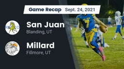 Recap: San Juan  vs. Millard  2021