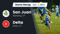 Recap: San Juan  vs. Delta  2021