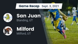 Recap: San Juan  vs. Milford  2021