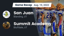 Recap: San Juan  vs. Summit Academy  2022