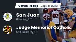 Recap: San Juan  vs. Judge Memorial Catholic  2023