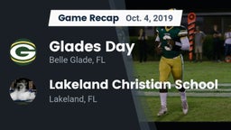 Recap: Glades Day  vs. Lakeland Christian School 2019