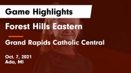 Forest Hills Eastern  vs Grand Rapids Catholic Central  Game Highlights - Oct. 7, 2021