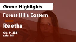 Forest Hills Eastern  vs Reeths Game Highlights - Oct. 9, 2021