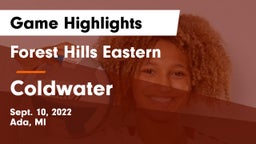 Forest Hills Eastern  vs Coldwater  Game Highlights - Sept. 10, 2022
