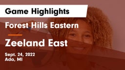 Forest Hills Eastern  vs Zeeland East  Game Highlights - Sept. 24, 2022