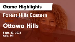 Forest Hills Eastern  vs Ottawa Hills  Game Highlights - Sept. 27, 2022