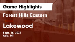 Forest Hills Eastern  vs Lakewood  Game Highlights - Sept. 16, 2023