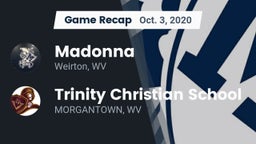 Recap: Madonna  vs. Trinity Christian School 2020