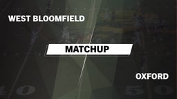 Matchup: West Bloomfield vs. Oxford  2016