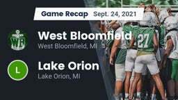 Recap: West Bloomfield  vs. Lake Orion  2021