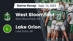 Recap: West Bloomfield  vs. Lake Orion  2023