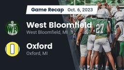 Recap: West Bloomfield  vs. Oxford  2023