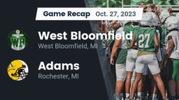 Recap: West Bloomfield  vs. Adams  2023