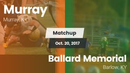 Matchup: Murray vs. Ballard Memorial  2017