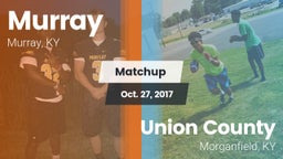 Matchup: Murray vs. Union County  2017