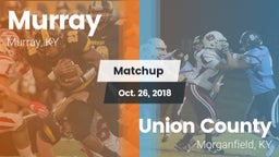 Matchup: Murray vs. Union County  2018