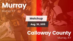 Matchup: Murray vs. Calloway County  2019