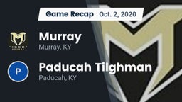 Recap: Murray  vs. Paducah Tilghman  2020