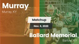 Matchup: Murray vs. Ballard Memorial  2020