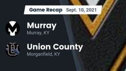 Recap: Murray  vs. Union County  2021