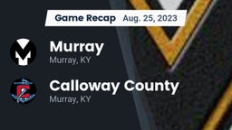 Recap: Murray  vs. Calloway County  2023