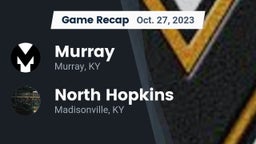 Recap: Murray  vs. North Hopkins  2023