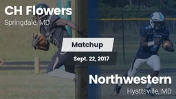Matchup: Flowers vs. Northwestern  2017
