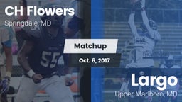 Matchup: Flowers vs. Largo  2017
