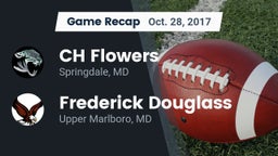 Recap: CH Flowers  vs. Frederick Douglass  2017